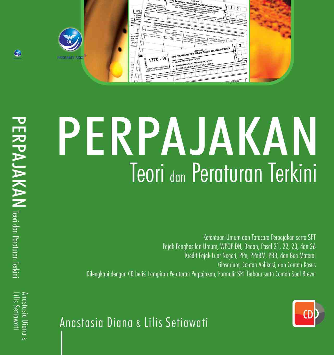 Perpajakan : teori dan peraturan terkini 